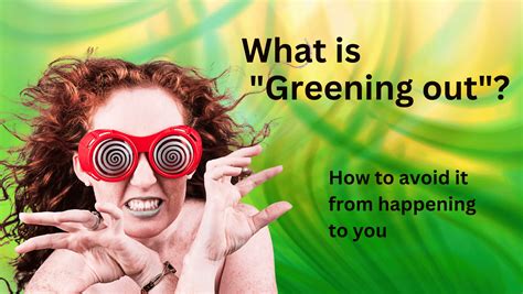 Why Does Greening Out Happen: A Dive into the Unexpected World of Overindulgence